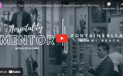 Fontainebleau Miami Beach Hotel with The Hospitality Mentor